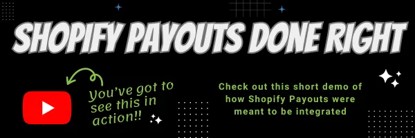 WeIntegrate Shopify Payouts — Accurate and Automated